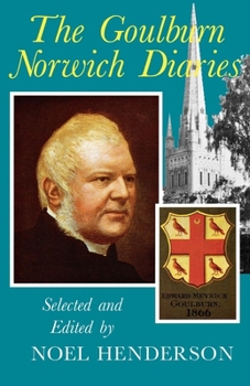 Paperback The Goulbourn Norwich Diaries Book