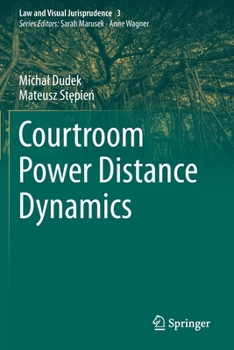 Paperback Courtroom Power Distance Dynamics Book