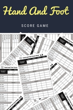 Paperback Hand And Foot Score Game: Perfect for your next Game Night ! and A Scoring Reference Guide Book