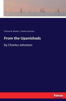 Paperback From the Upanishads: by Charles Johnston Book