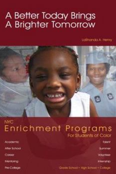 Hardcover A Better Today Brings A Brighter Tomorrow Book