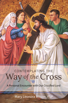 Paperback Contemplating the Way of the Cross Book