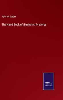 Hardcover The Hand Book of Illustrated Proverbs Book