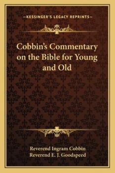 Paperback Cobbin's Commentary on the Bible for Young and Old Book