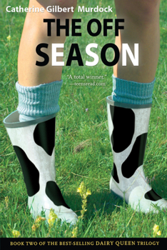 The Off Season - Book #2 of the Dairy Queen