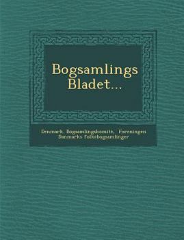 Paperback Bogsamlings Bladet... [Danish] Book