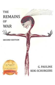 Paperback The Remains of War: Surviving the Other Concentration Camps of World War II Book