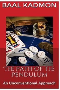 Paperback The Path of the Pendulum An Unconventional Approach Book