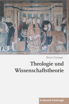 Theologie Und Wissenschaftstheorie