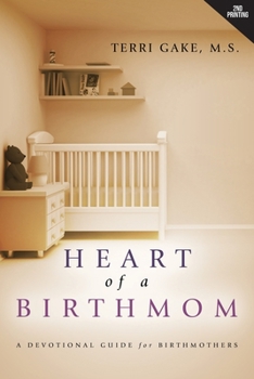 Paperback Heart of a Birthmom Book