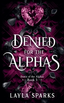 Paperback Denied by The Alphas Book