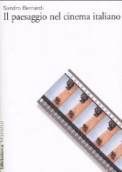 Paperback Il paesaggio nel cinema italiano [Italian] Book