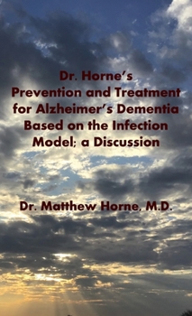 Paperback The Infection Model of Alzheimer's Dementia Book