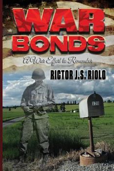 War Bonds: A War Effort to Remember