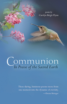 Paperback Communion: In Praise of the Sacred Earth Book