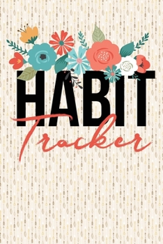 Habit Tracker: 6x9 notebook / 15 months to track up to 25 habits