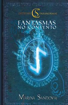 Paperback C.S. - Detetive Paranormal: Fantasmas no Convento [Portuguese] Book
