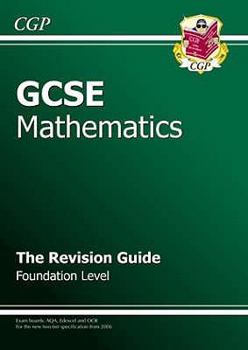 Paperback Gcse Mathematics: Foundation Level: The Revision Guide Book