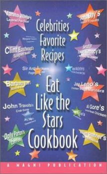 Paperback Eat Like the Stars Cookbook: Celebrities Favorite Recipes Book