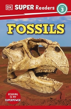 Paperback DK Children DK Super Readers Level 3 Fossils. Book