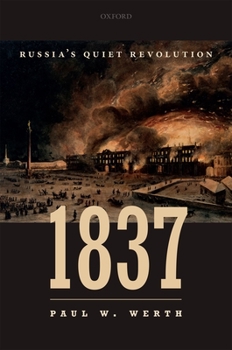 Hardcover 1837: Russia's Quiet Revolution Book