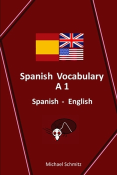 Spanish Vocabulary A1: Spanish - English
