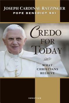 Hardcover Credo for Today: What Christians Believe Book