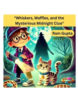 Paperback Whiskers, Waffles, and the Mysterious Midnight Clue Book