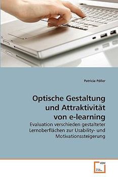 Paperback Optische Gestaltung und Attraktivität von e-learning [German] Book