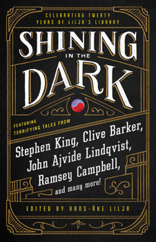 Paperback Shining in the Dark: Celebrating 20 Years of Lilja's Library Book
