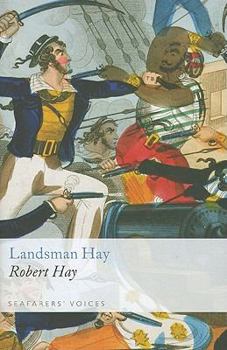 Landsman Hay: The Memoirs of Robert Hay