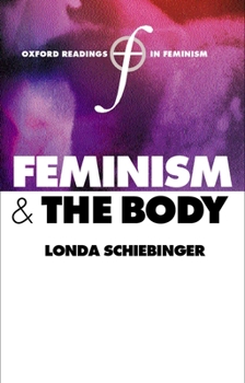 Paperback Feminism and the Body Book