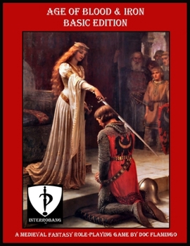 Paperback Age of Blood & Iron: Basic Edition Book