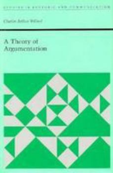 Hardcover A Theory of Argumentation Book