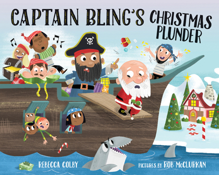 Hardcover Captain Bling's Christmas Plunder Book