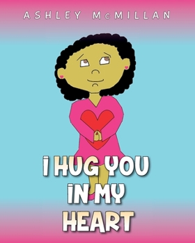 Paperback I Hug You in My Heart Book