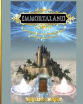 Paperback Immortaland: The Greatest Fantasy Kingdom To Exist And That Will Ever Exist Book