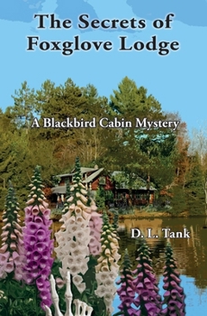 Paperback The Secrets of Foxglove Lodge Book
