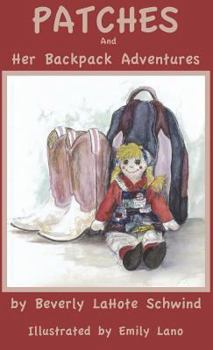 Hardcover Patches and Her Backpack Adventures Book