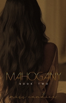 Paperback Mahogany: Book Two Book