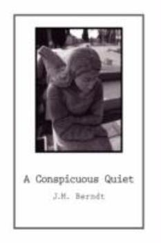 Paperback A Conspicuous Quiet Book