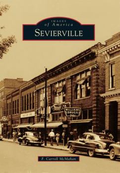 Sevierville - Book  of the Images of America: Tennessee