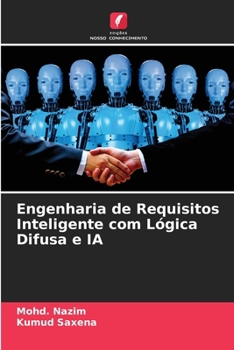 Paperback Engenharia de Requisitos Inteligente com Lógica Difusa e IA [Portuguese] Book