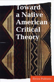 Hardcover Toward a Native American Critical Theory Book