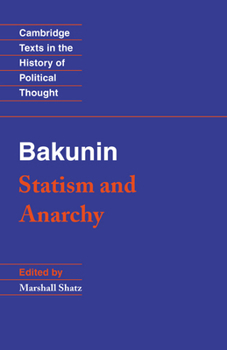 Paperback Bakunin: Statism and Anarchy Book