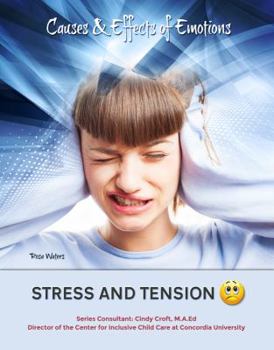 Stress and Tension - Book  of the Causes & Effects of Emotions