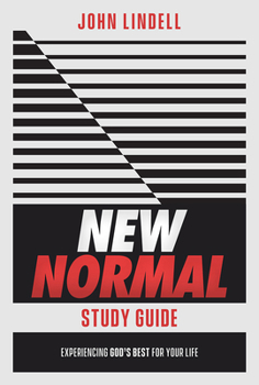 Paperback New Normal Study Guide: Experiencing God's Best for Your Life Book