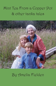 Paperback Mint Tea from a Copper Pot: and other tanka tales Book