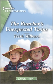 Mass Market Paperback The Rancher's Unexpected Twins: A Clean Romance [Large Print] Book
