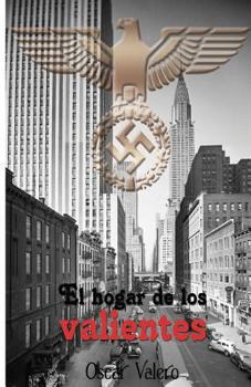 Paperback El hogar de los valientes [Spanish] Book